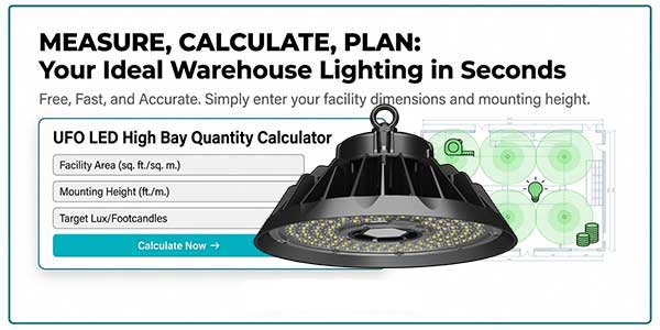 UFO LED High Bay Light Quantity Calculator